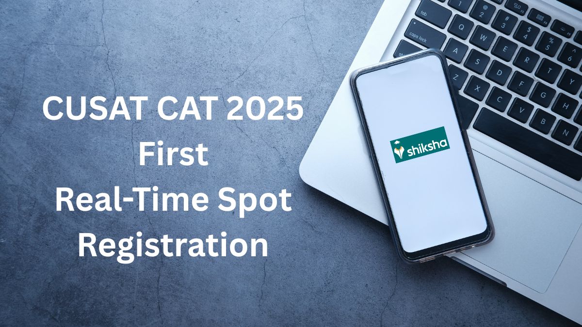 CUSAT CAT 2025 First Real Time Spot Admission Registration Starts