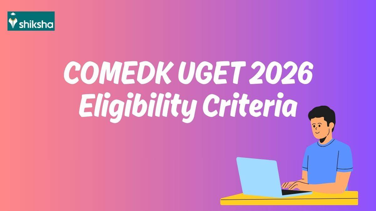 COMEDK UGET 2026 Eligibility Criteria