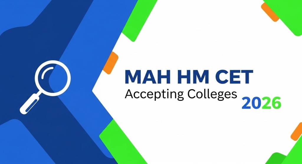 MAH HM CET Accepting Colleges 2026