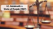 Golaknath v. State of Punjab (1967) Case: Facts and Judgement