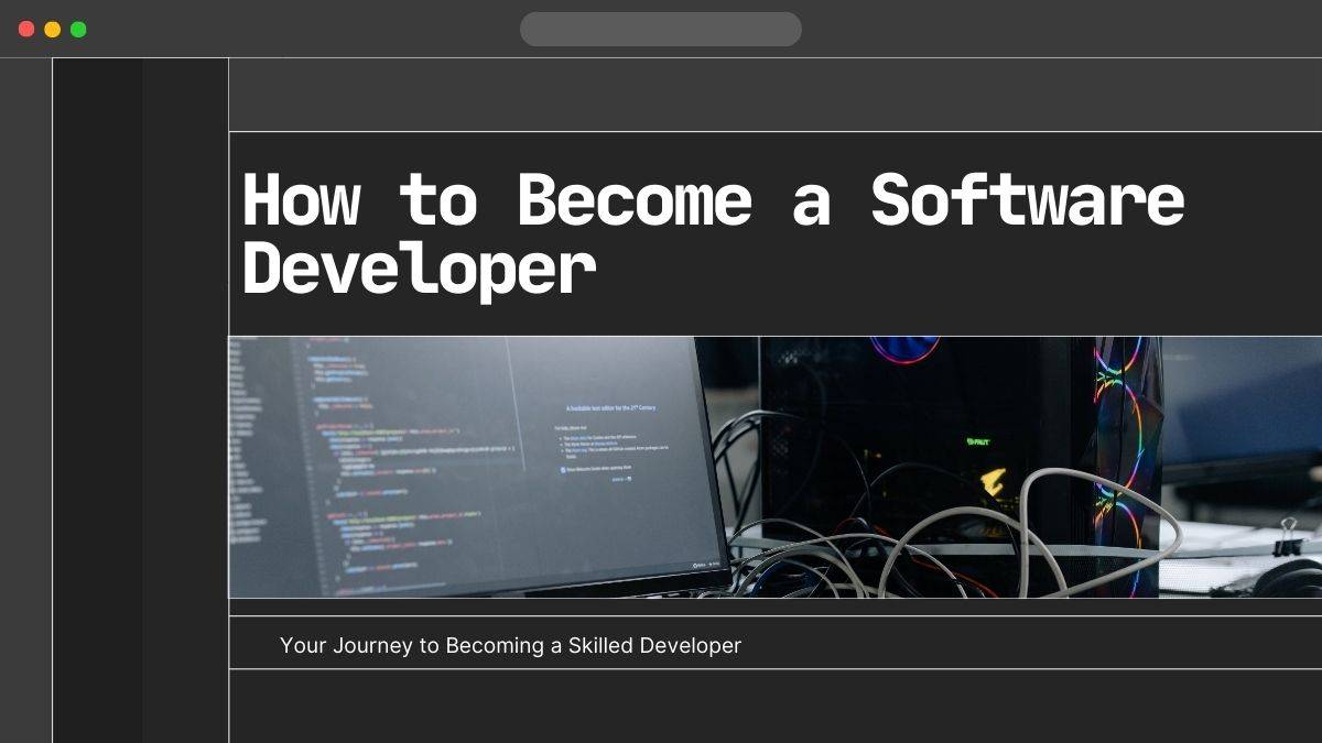 How to Become a Software Developer