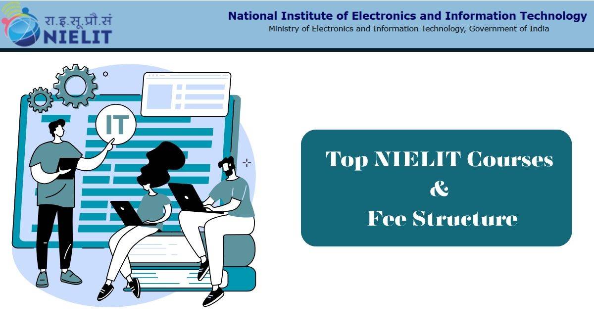 NIELIT Courses and Fee Structure