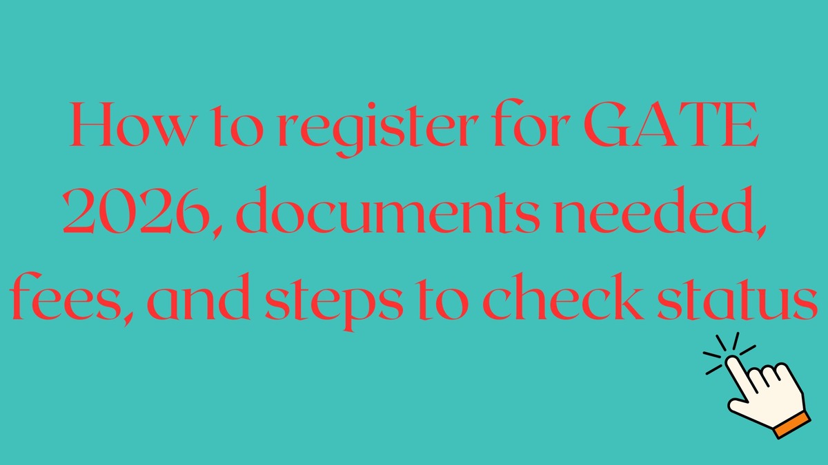 GATE 2026 Registration Dates and Fees