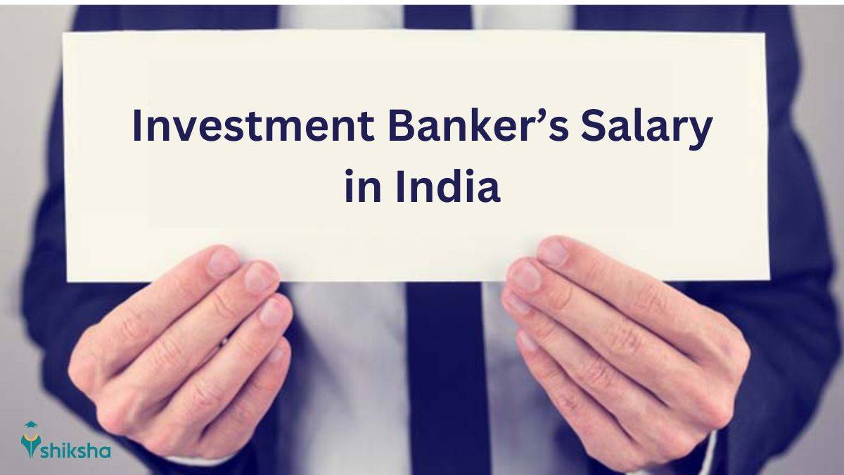 Investment Banker Salary in India