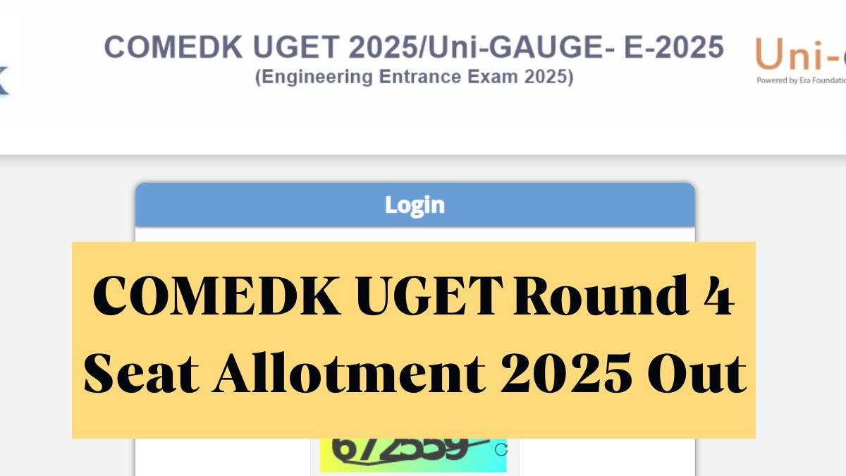 COMEDK UGET Round 4 Seat Allotment 2025 Out