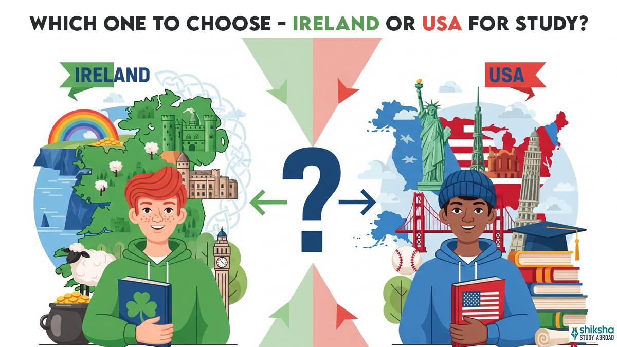 Which One to Choose - USA or Ireland for Study