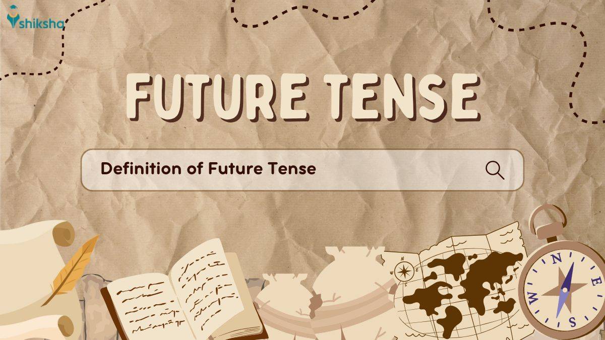 Definition of Future Tense