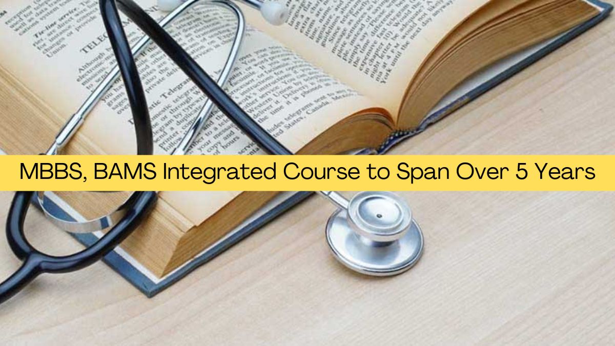 MBBS BAMS Integrated Course
