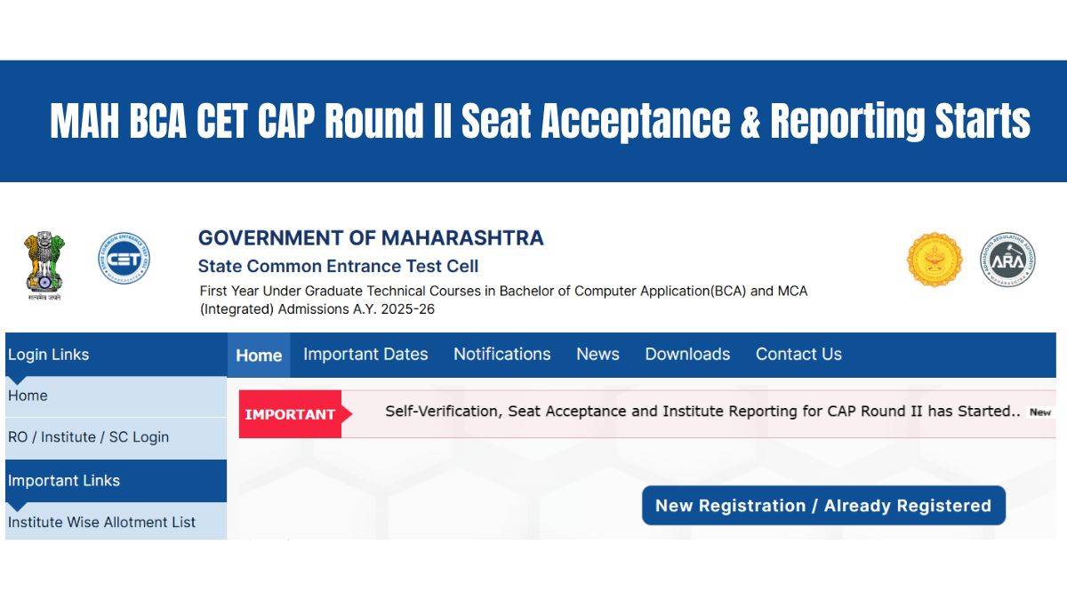 MAH BCA CET CAP Round II Seat Acceptance & Reporting Starts 