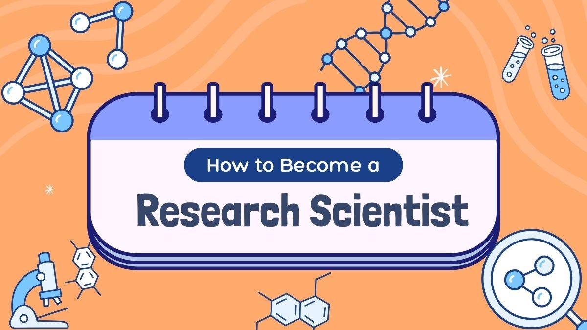 How to Become a Research Scientist