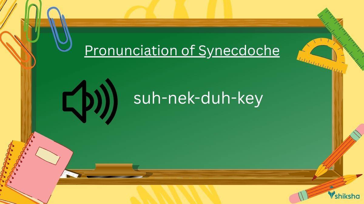 Synecdoche Pronunciation