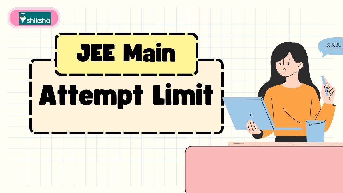 JEE Mains Attempt Limit