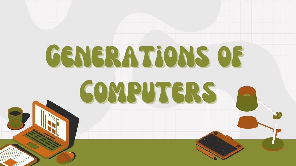 Generations of Computers