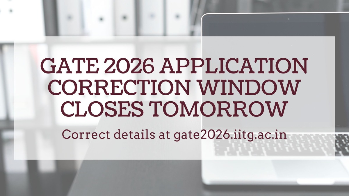 GATE 2026 Application Correction Window Date