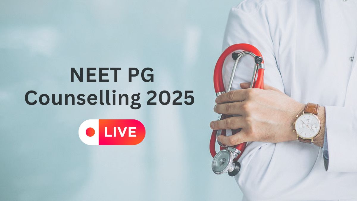 NEET PG Counselling 2025 Live Updates 