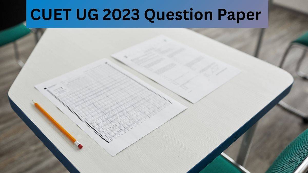 CUET UG 2023 Question Paper