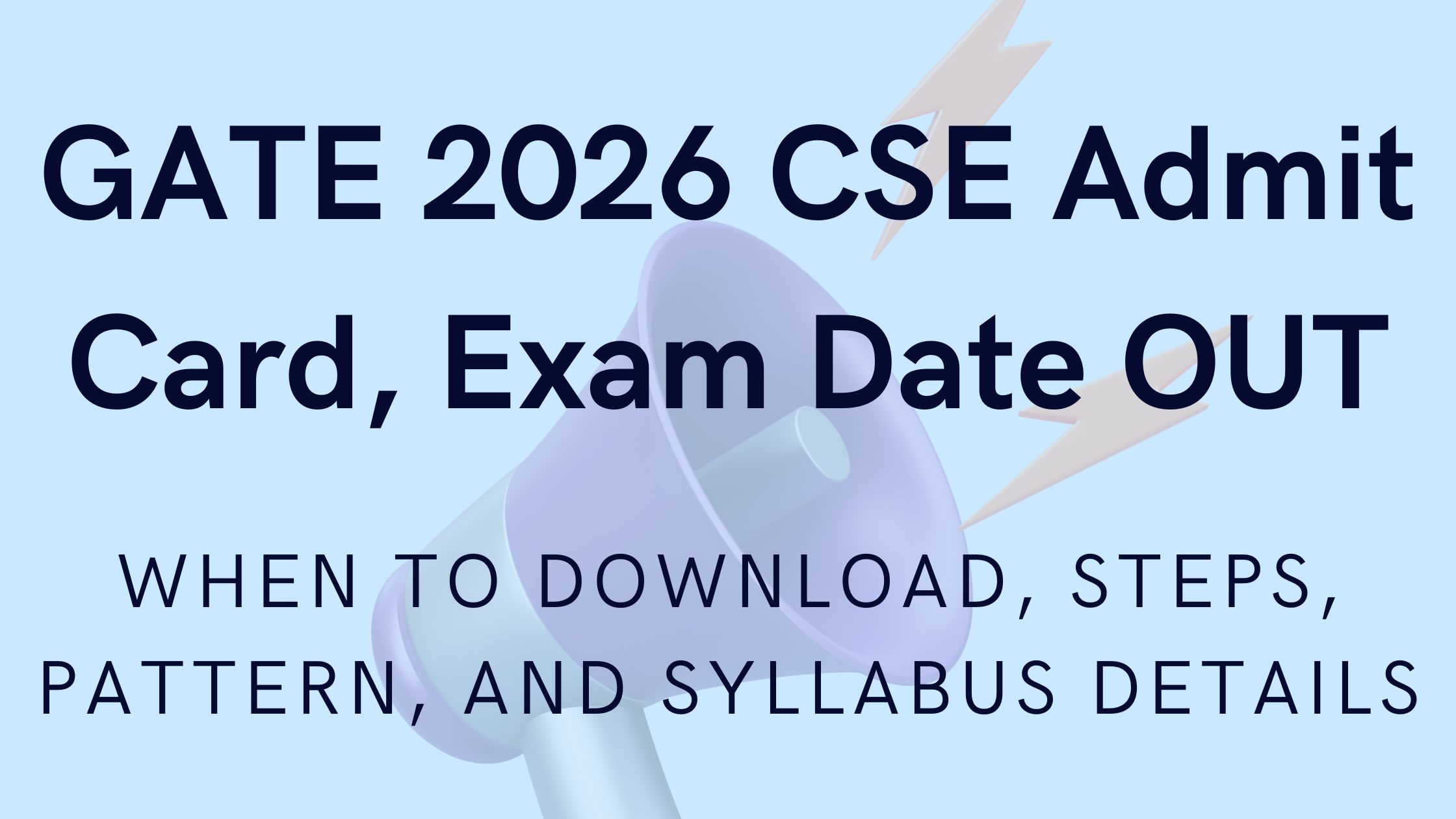 GATE 2026 CSE Admit Card Date OUT