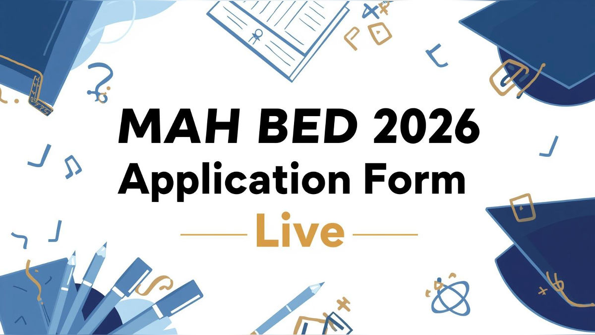 MAH BEd CET 2026 Registration