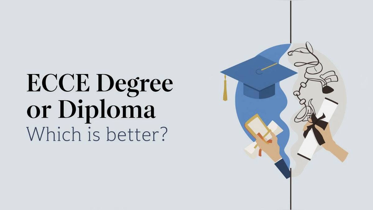 ECCE Degree or Diploma