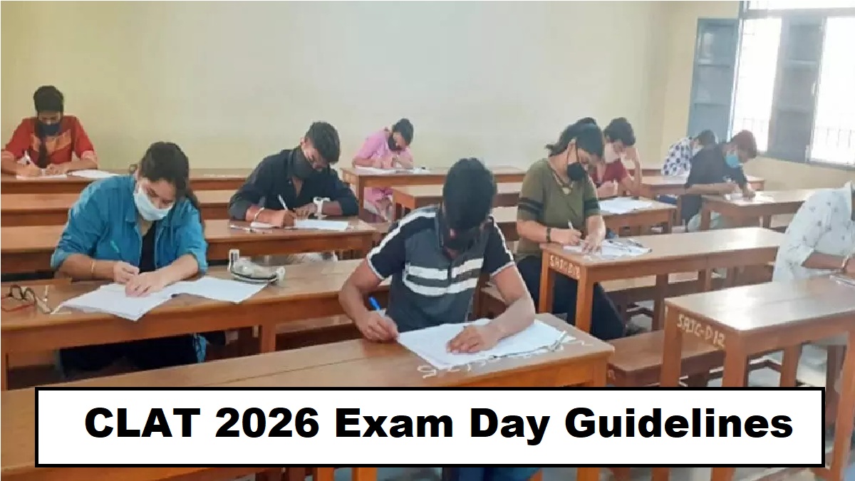 CLAT 2026 Exam Day Guidelines 