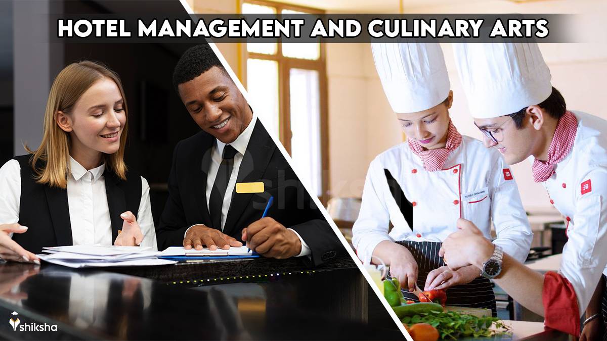 Hotel Management and Culinary Arts