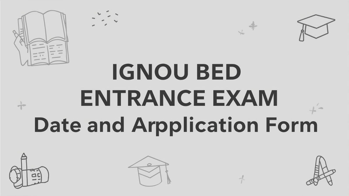 IGNOU BEd Entrance Exam