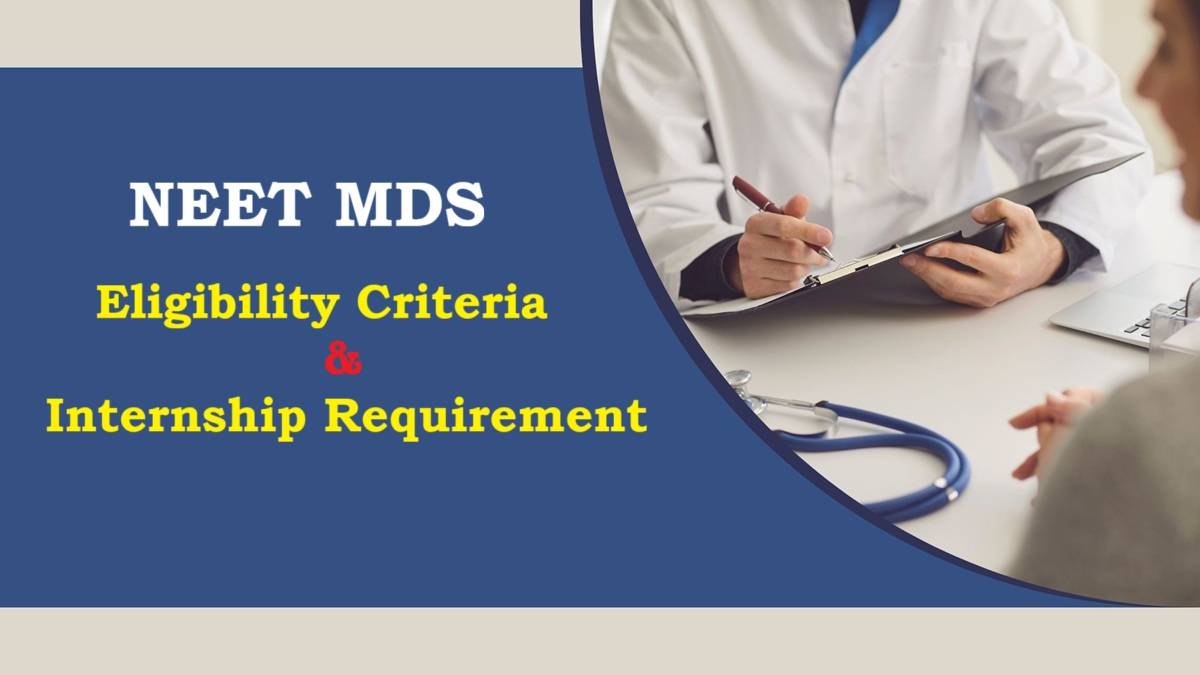 NEET MDS Eligibility Criteria 2026