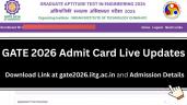 GATE 2026 Admit Card Live: Hall Tick