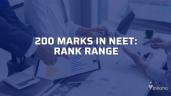 200 Marks in NEET Rank: Which Colleg