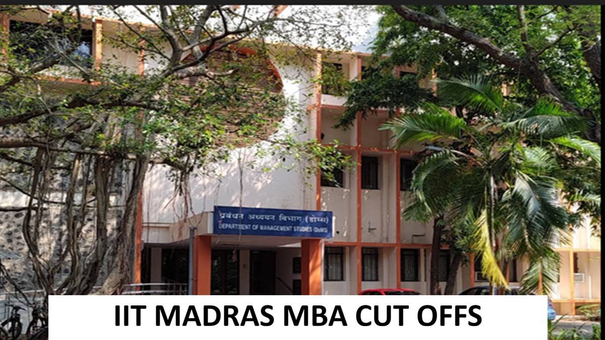 IIT Madras MBA Cut Off