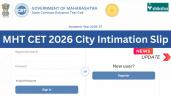 MHT CET 2026 City Intimation Slip Li