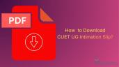 How to Download CUET UG Intimation S