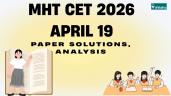 MHT CET 2026 April 19 Question Paper