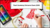 Pearl Academy Entrance Exam 2026 Liv