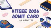 VITEEE Admit Card Download 2026 (OUT