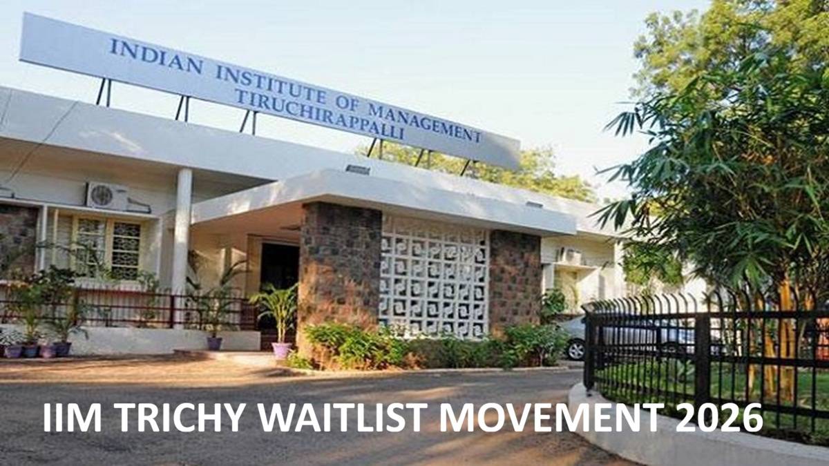 IIM Trichy Waitlist movement 2026