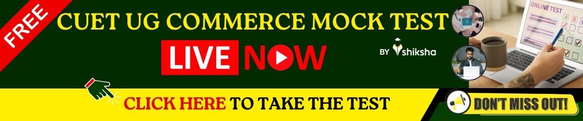 CUET UG Commerce Mock Test