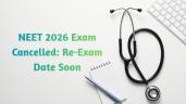 NEET 2026 Exam Cancelled; Live Updat