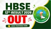 HBSE 12th Result 2026 Declared @bseh