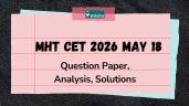 MHT CET 2026 May 18 Question Paper w