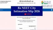 RE NEET 2026 City Intimation Slip Li