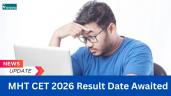 MHT CET 2026 Result (Soon) Live: PCM