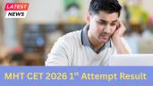 MHT CET 2026 Result (Soon) LIVE: 1st