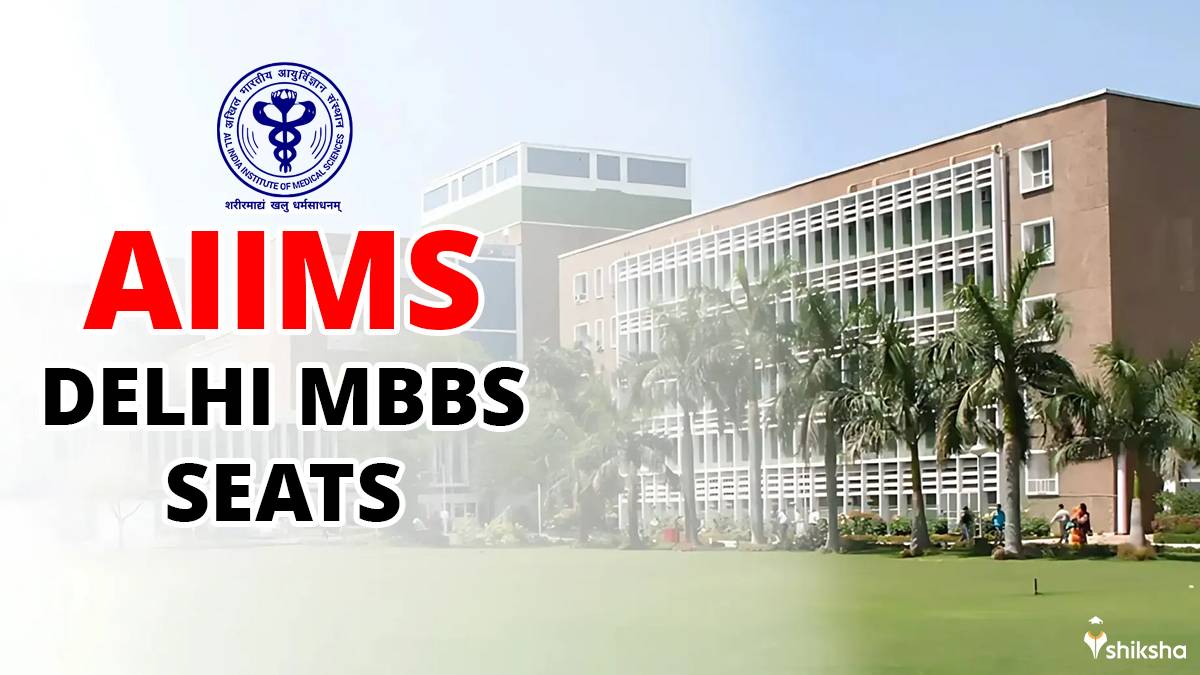 AIIMS Delhi MBBS Seats