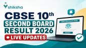 CBSE 10th Second Board Result 2026 @