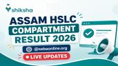 Assam HSLC Compartment Result 2026 (