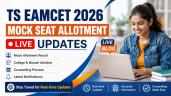 TS EAMCET 2026 Mock Allotment (OUT)