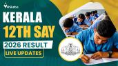 Kerala Plus Two Say Result 2026 LIVE