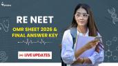Re NEET OMR Sheet 2026 & Final Answe