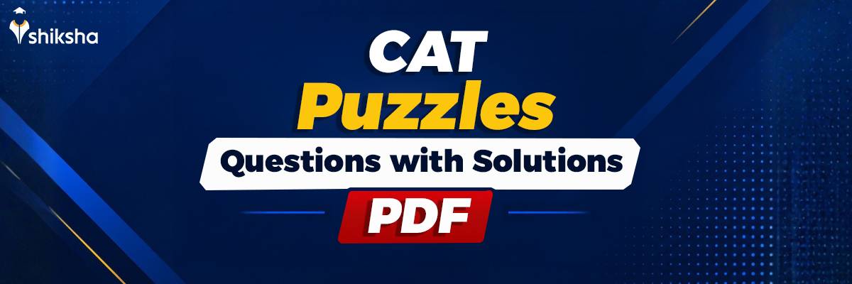 CAT Puzzles Questions with Solutions